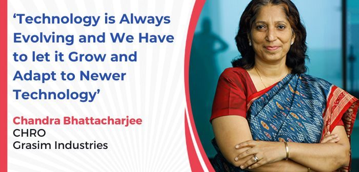 tech-adoption-Chandra-Bhattacharjee-chro-Grasim-Industries