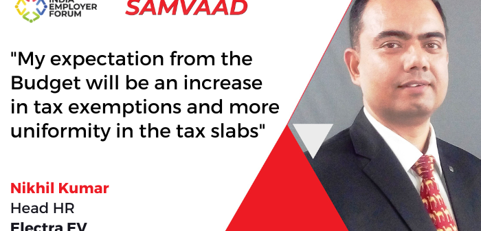 Budget-expectations-Nikhil-Kumar-Head-HR-Electra-EV