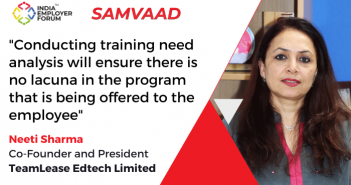 Training-Need-Analysis-Neeti-Sharma-President-Co-Founder-TeamLease-Edtech