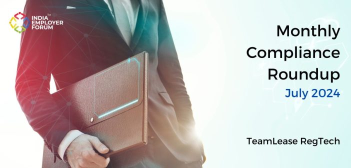 Monthly-Compliance-Roundup-July-2024-India-Employer-Forum
